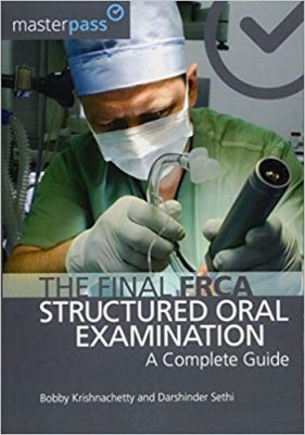 free-pdf-download-The Final FRCA Structured Oral Examination: A Complete Guide