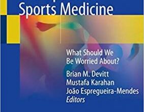 free-pdf-download-The Future of Orthopaedic Sports Medicine