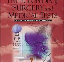 free-pdf-download-The Gale Encyclopedia of Surgery: A Guide for Patients and Caregivers 1st Edition