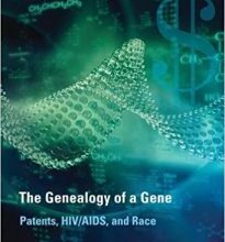 free-pdf-download-The Genealogy of a Gene: Patents