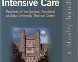 free-pdf-download-The Handbook of Surgical Intensive Care: Practices of the Surgical Residents at Duke University Medical Center