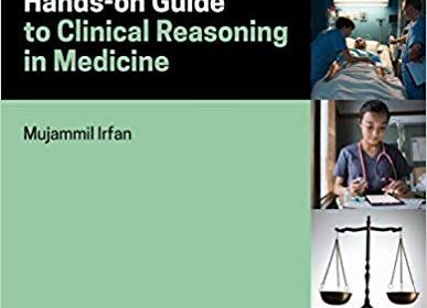 free-pdf-download-The Hands-on Guide to Clinical Reasoning in Medicine (Hands-on Guides) 1st Edition