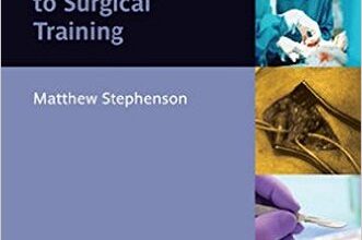 free-pdf-download-The Hands-on Guide to Surgical Training (Hands-on Guides) 1st Edition