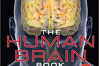 free-pdf-download-The Human Brain Book: An Illustrated Guide to its Structure