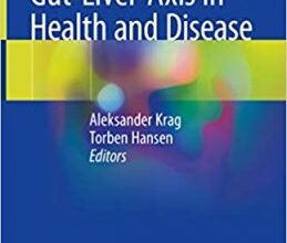 free-pdf-download-The Human Gut-Liver-Axis in Health and Disease