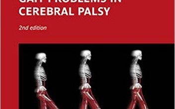 free-pdf-download-The Identification and Treatment of Gait Problems in Cerebral Palsy 2nd Edition