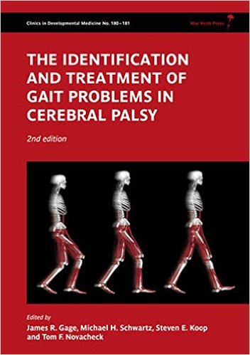 free-pdf-download-The Identification and Treatment of Gait Problems in Cerebral Palsy 2nd Edition