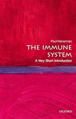 free-pdf-download-The Immune System: A Very Short Introduction (Very Short Introductions) Illustrated Edition