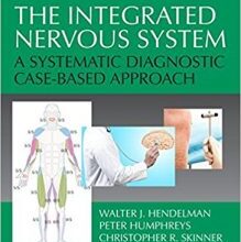 free-pdf-download-The Integrated Nervous System: A Systematic Diagnostic Case-Based Approach