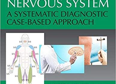 free-pdf-download-The Integrated Nervous System: A Systematic Diagnostic Case-Based Approach