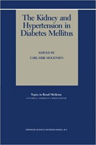 free-pdf-download-The Kidney and Hypertension in Diabetes Mellitus (Topics in Renal Medicine)