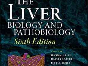 free-pdf-download-The Liver: Biology and Pathobiology 6th Edition