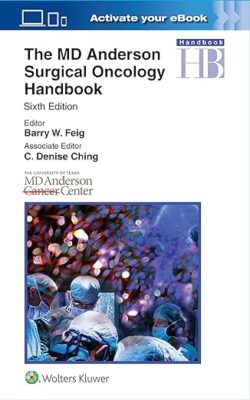 free-pdf-download-The MD Anderson Surgical Oncology Handbook 6th Edition