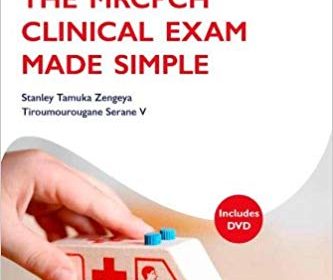 free-pdf-download-The MRCPCH Clinical Exam Made Simple (Oxford Specialty Training: Revision Texts) 1st Edition