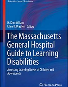 free-pdf-download-The Massachusetts General Hospital Guide to Learning Disabilities