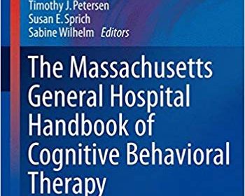 free-pdf-download-The Massachusetts General Hospital Handbook of Cognitive Behavioral Therapy (Current Clinical Psychiatry) 1st ed