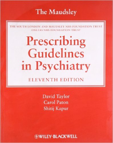 free-pdf-download-The Maudsley Prescribing Guidelines in Psychiatry 11th Edition