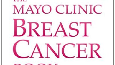 free-pdf-download-The Mayo Clinic Breast Cancer Book