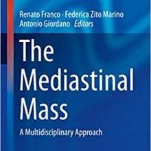 free-pdf-download-The Mediastinal Mass: A Multidisciplinary Approach