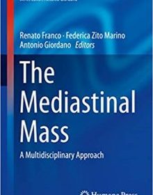 free-pdf-download-The Mediastinal Mass: A Multidisciplinary Approach