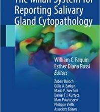 free-pdf-download-The Milan System for Reporting Salivary Gland Cytopathology 1st ed. 2018 Edition