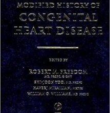 free-pdf-download-The Natural and Modified History of Congenital Heart Disease 1st Edition