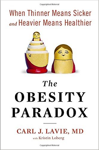 free-pdf-download-The Obesity Paradox: When Thinner Means Sicker and Heavier Means Healthier