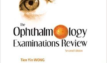 free-pdf-download-The Ophthalmology Examinations Review (Second Edition) 2nd Edition