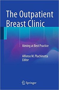 free-pdf-download-The Outpatient Breast Clinic: Aiming at Best Practice