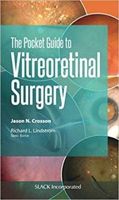 free-pdf-download-The Pocket Guide to Vitreoretinal Surgery