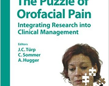 free-pdf-download-The Puzzle of Orofacial Pain: Integrating Research into Clinical Management VOL 15