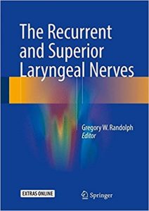 free-pdf-download-The Recurrent and Superior Laryngeal Nerves 1st ed. 2016 Edition