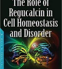 free-pdf-download-The Role of Regucalcin in Cell Homeostasis and Disorder (Recent Advances in Hematology Research) 1st Edition