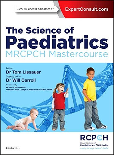 free-pdf-download-The Science of Paediatrics: MRCPCH Mastercourse