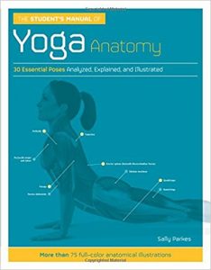 free-pdf-download-The Student’s Manual of Yoga Anatomy: 30 Essential Poses Analyzed