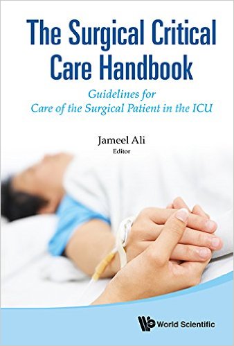 free-pdf-download-The Surgical Critical Care Handbook: Guidelines for Care of the Surgical Patient in the ICU 1st Edition