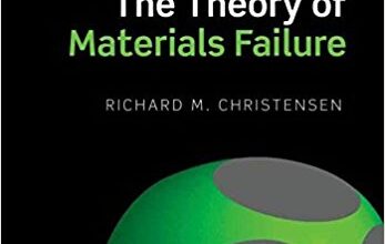 free-pdf-download-The Theory of Materials Failure 1st Edition