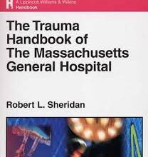 free-pdf-download-The Trauma Handbook of the Massachusetts General Hospital 1st Edition