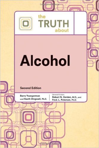 free-pdf-download-The Truth about Alcohol (Truth about (Facts on File))