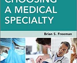 free-pdf-download-The Ultimate Guide to Choosing a Medical Specialty 4th Edition