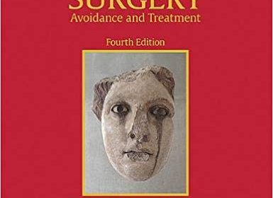 free-pdf-download-The Unfavorable Result in Plastic Surgery: Avoidance and Treatment 4th Edition