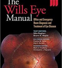 free-pdf-download-The Wills Eye Manual: Office and Emergency Room Diagnosis and Treatment of Eye Disease Seventh Edition