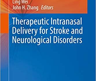 free-pdf-download-Therapeutic Intranasal Delivery for Stroke and Neurological Disorders