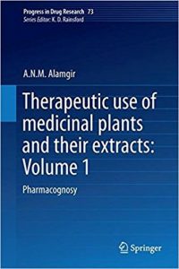 free-pdf-download-Therapeutic Use of Medicinal Plants and Their Extracts: Volume 1: Pharmacognosy (Progress in Drug Research) 1st ed. 2017 Edition