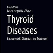 free-pdf-download-Thyroid Diseases: Pathogenesis