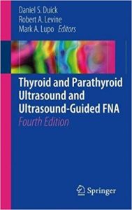 free-pdf-download-Thyroid and Parathyroid Ultrasound and Ultrasound-Guided FNA 4th ed. 2018 Edition