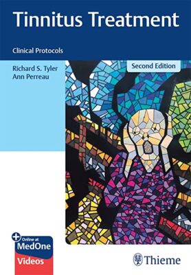 free-pdf-download-Tinnitus Treatment: Clinical Protocols 2nd Edition