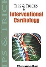 free-pdf-download-Tips & Tricks in Interventional Cardiology 1st Edition