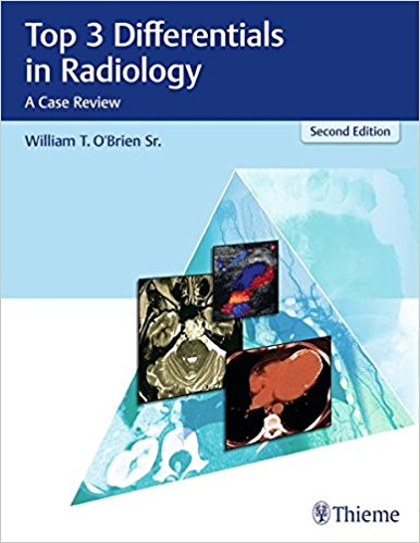 free-pdf-download-Top 3 Differentials in Radiology: A Case Review 2nd Edition