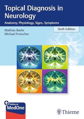 free-pdf-download-Topical Diagnosis in Neurology: Anatomy